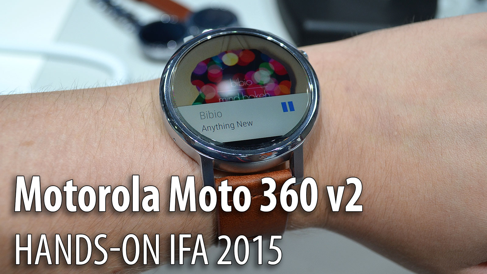 IFA 2015: Motorola Moto 360 (2015) hands-on - mai compact, mai elegant si cu mai multa varietate a versiunilor (Video)